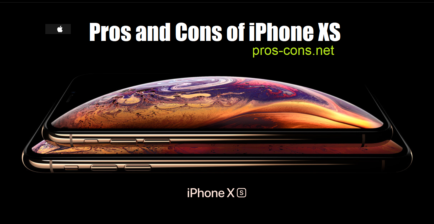Pros and Cons of iPhone XS