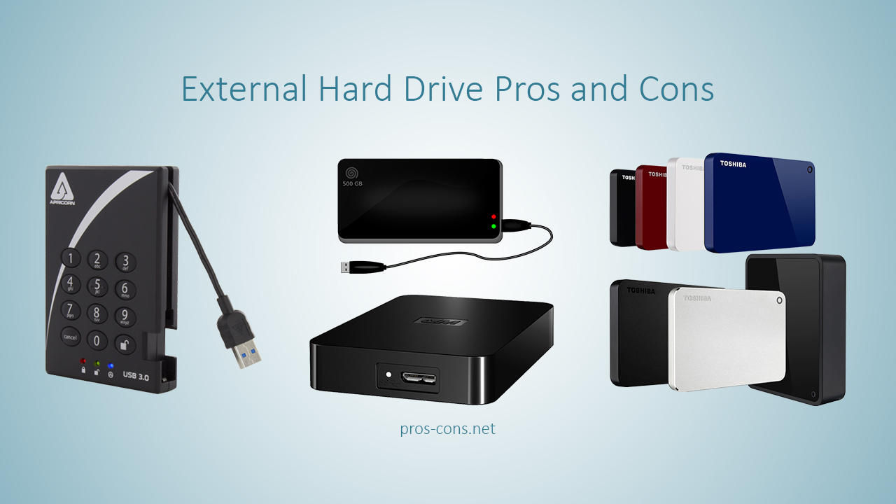 External Hard Drive Pros and Cons