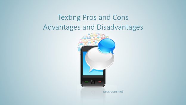 Pros and Cons of Texting