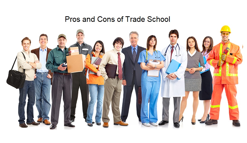 Pros and Cons of Trade School